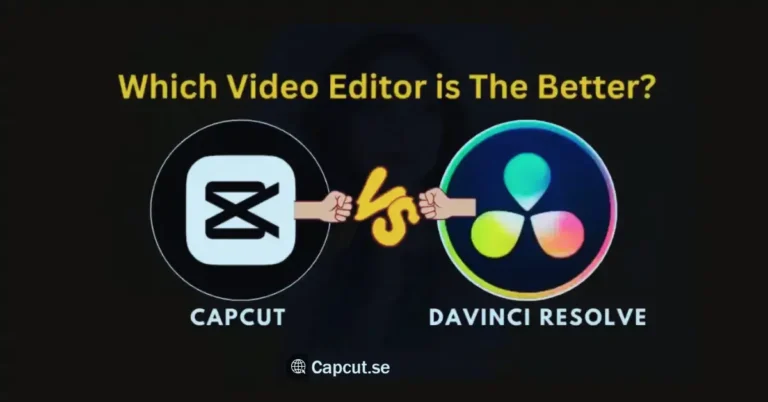 CapCut vs DaVinci Resolve