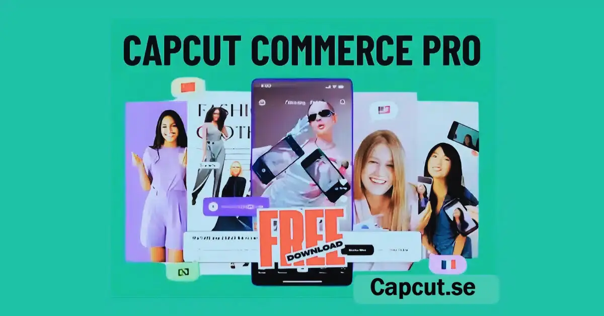 CapCut Commerce Pro