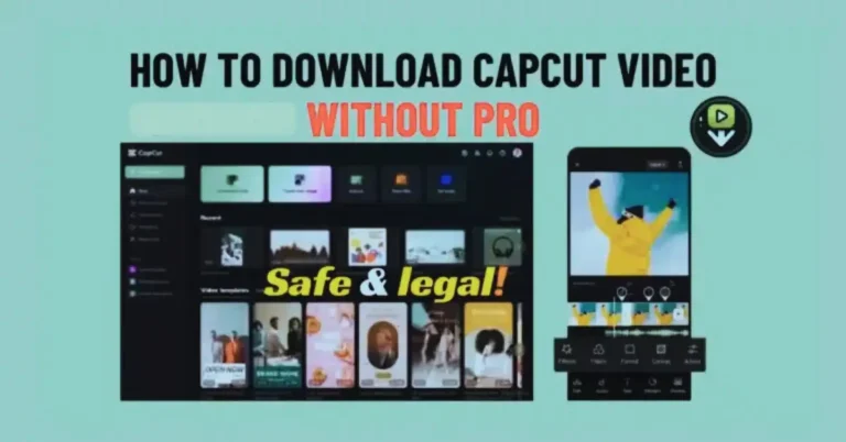 Download CapCut Video Without Pro
