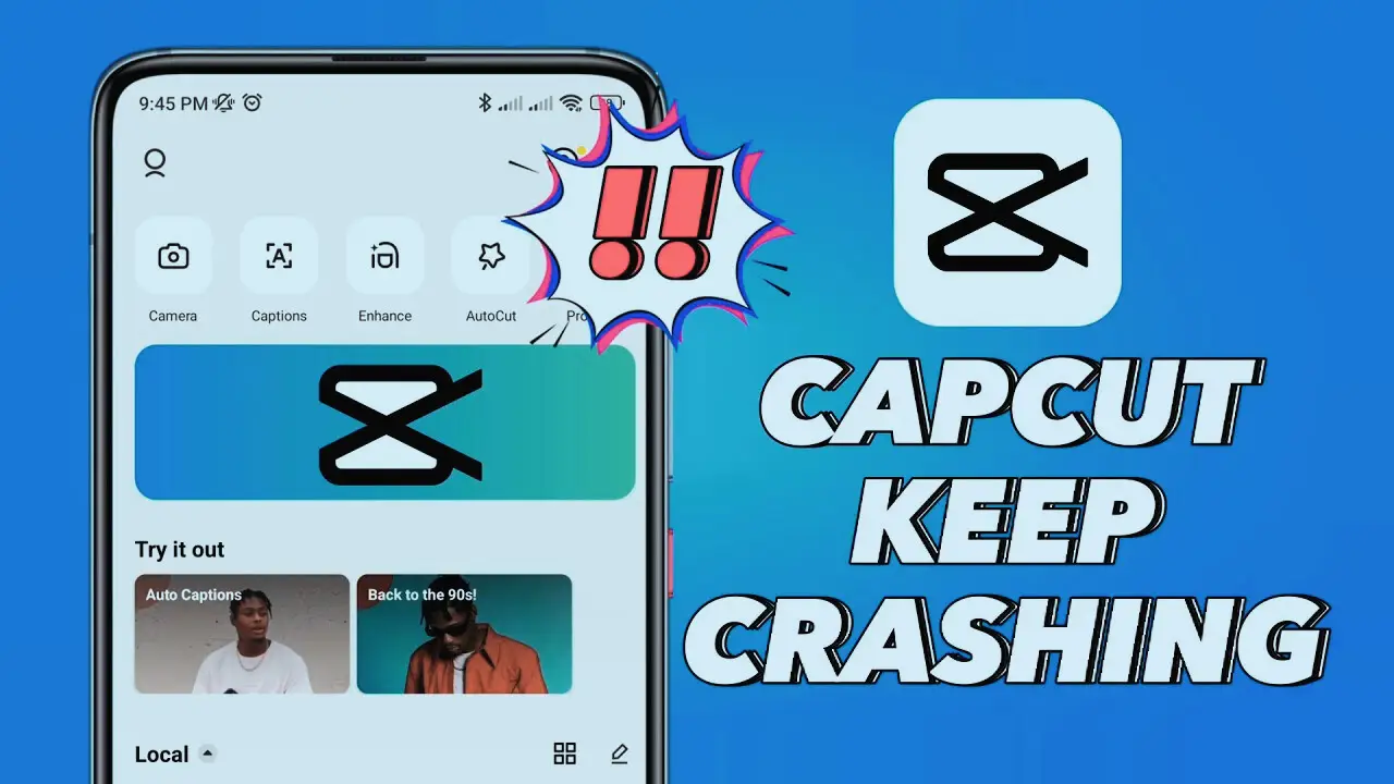 CapCut Keeps Crashing