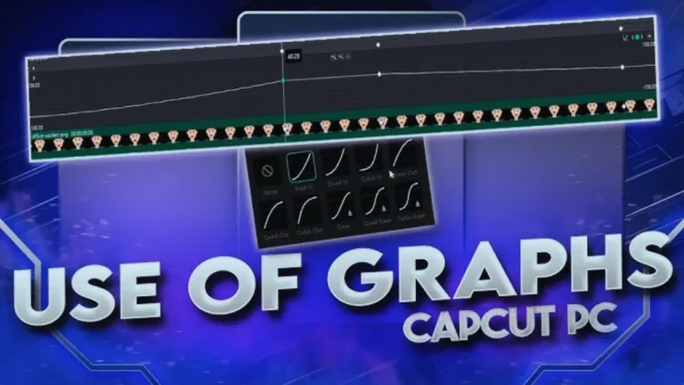 How To Edit Graphs on CapCut PC